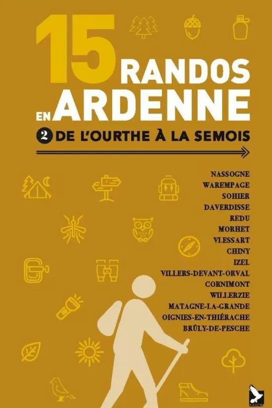 Outlet 15 Randos En Ardenne Tome 2 De Lourthe A La Semois Wandelgidsen & -Kaarten
